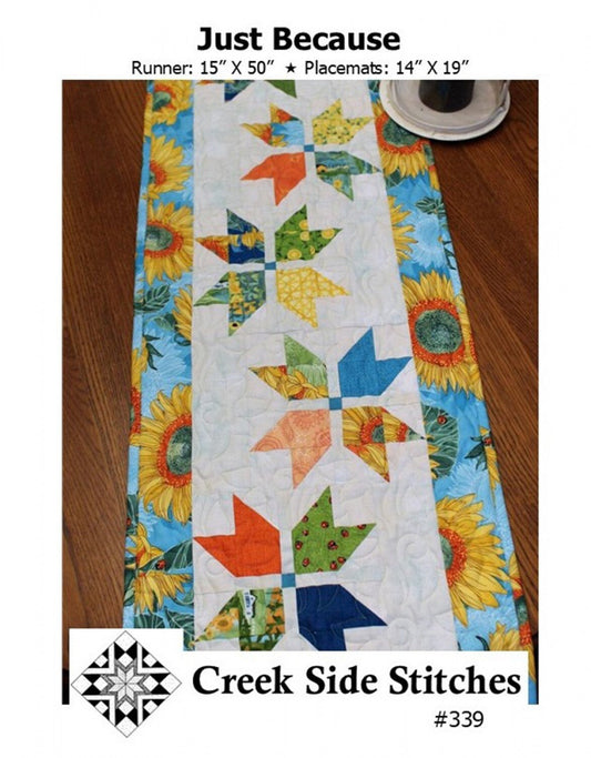Just Because Table Runner Place Mats Pattern, Creek Side Stitches CSS339, Charm Pack Friendly, Easy Table Quilts