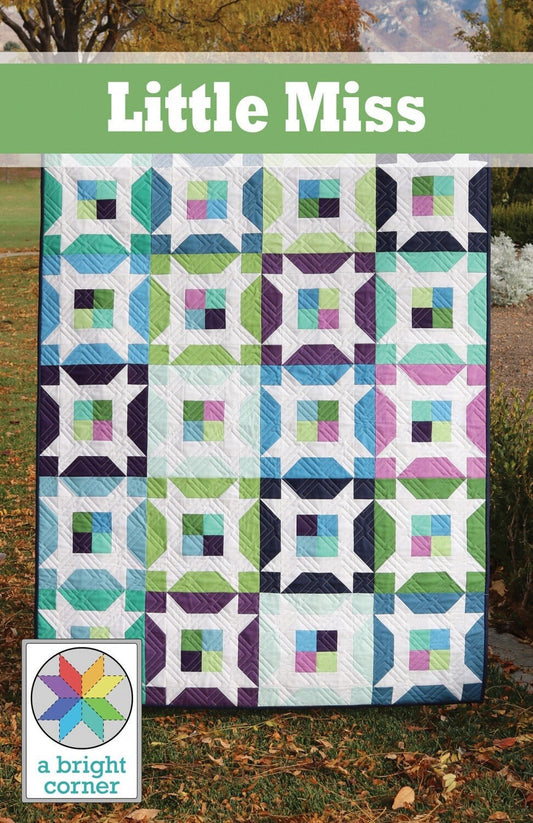 LAST CALL Little Miss Quilt Pattern, A Bright Corner AKBC327, Layer Cake Jelly Roll Friendly, Crib Throw Twin Queen Bed Quilt Pattern