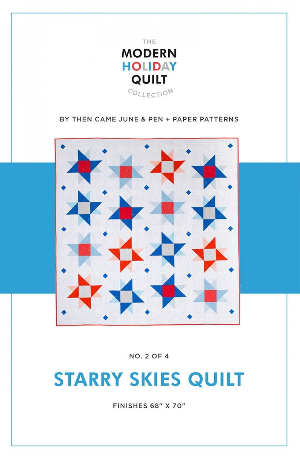 LAST CALL Starry Skies Quilt Pattern, Then Came June TJCMHQ02 PAPP02, Fat Quarter FQ Friendly Star Throw Quilt Pattern, Pen Paper Patterns