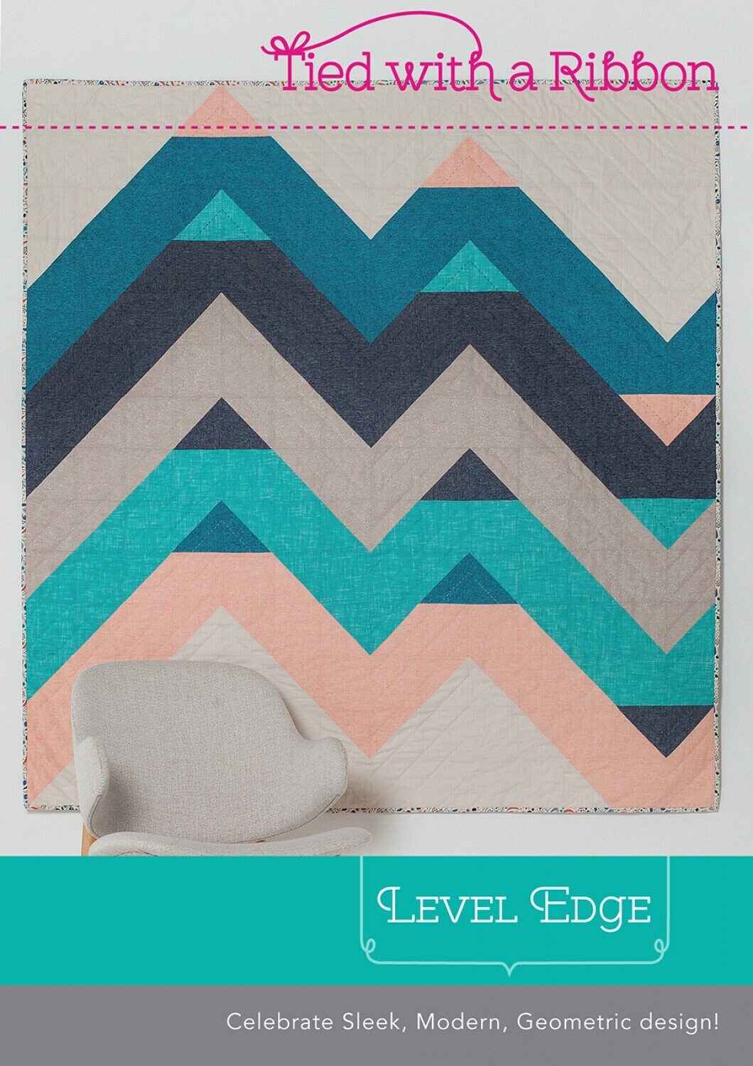 Level Edge Quilt Pattern, Tied with a Ribbon TR052, Yardage Friendly, Modern Contemporaty Chevron Baby Lap Queen Bed Quilt Pattern