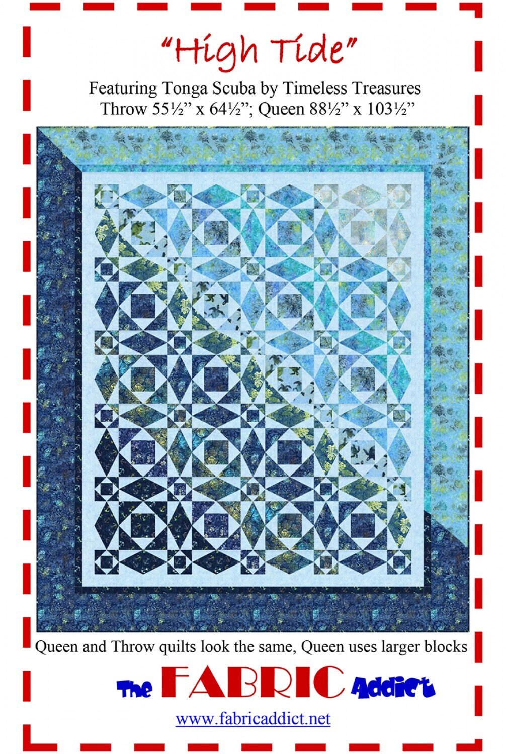 High Tide Quilt Pattern, The Fabric Addict HT22, Yardage Friendly, Storm at Sea Throw Queen Bed Quilt Pattern, Karen Schindler Bialik