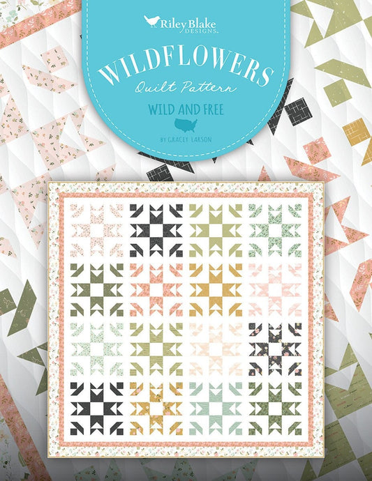 Wildflowers Quilt Pattern, Riley Blake P120-WILDFLOWERS Gracey Larson, Fat Quarter FQ Friendly Pattern, Square Lap Throw Quilt Pattern