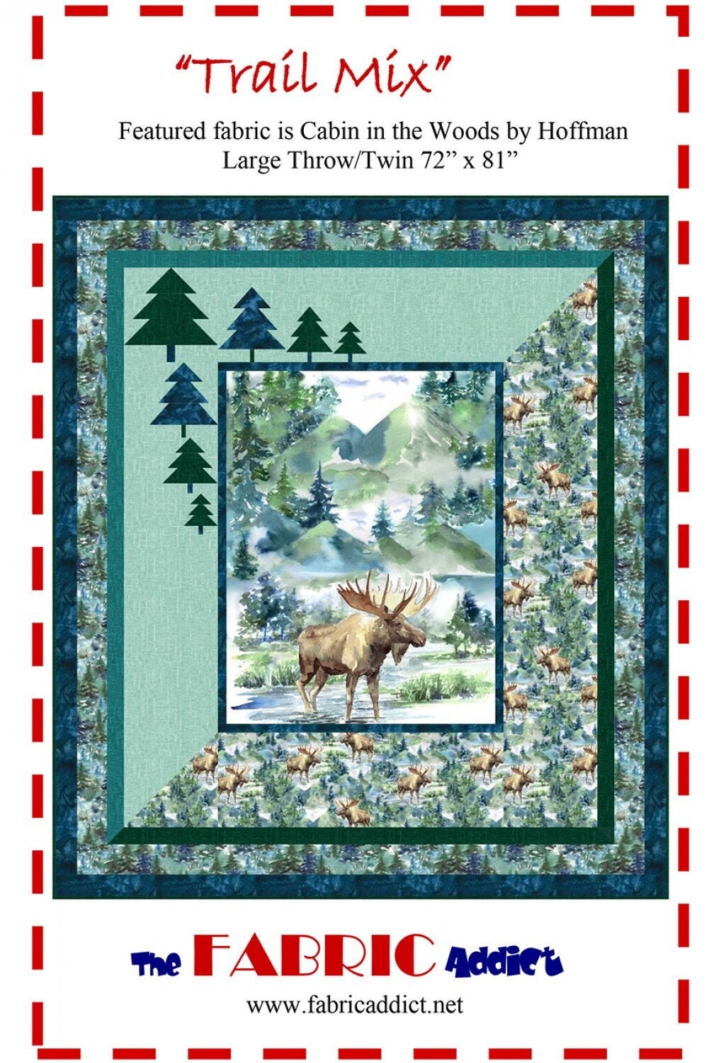 Trail Mix Quilt Pattern, The Fabric Addict TM23, Yardage Panel Friendly, Pine Trees Panel Frame Throw Quilt Pattern, Karen Schindler Bialik