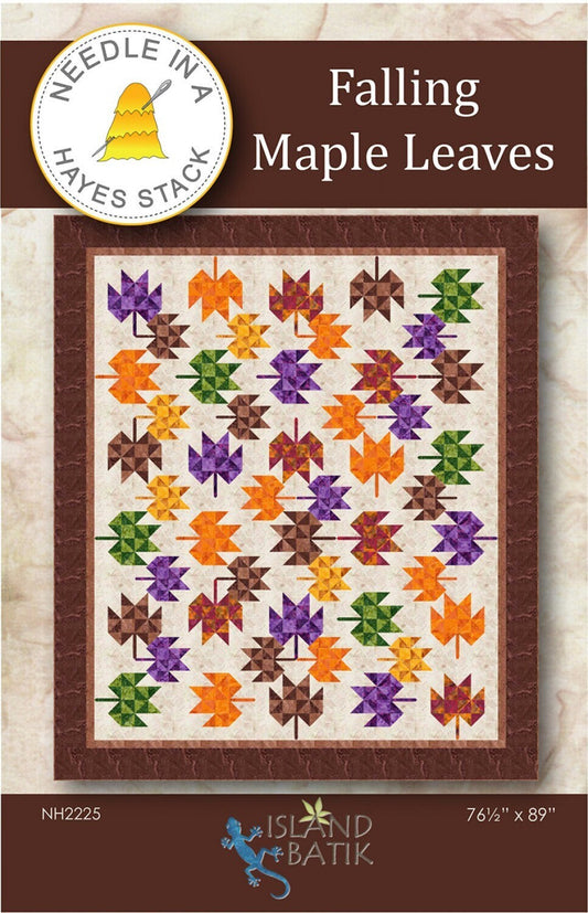 Falling Maple Leaves Quilt Pattern, Needle Hayes Stack NH2225, Yardage Friendly, Autumn Fall Leaves Leaf Throw Quilt Pattern, Tiffany Hayes