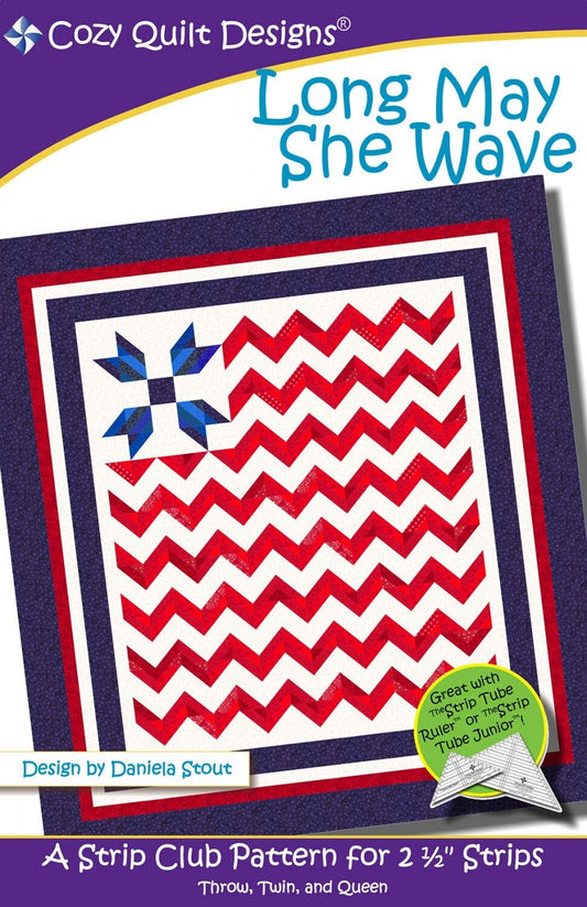 Long May She Wave Quilt Pattern, Cozy Quilt Designs CQD01139, Jelly Roll Friendly, Modern Flag Patriotic Strip Club Quilt Pattern