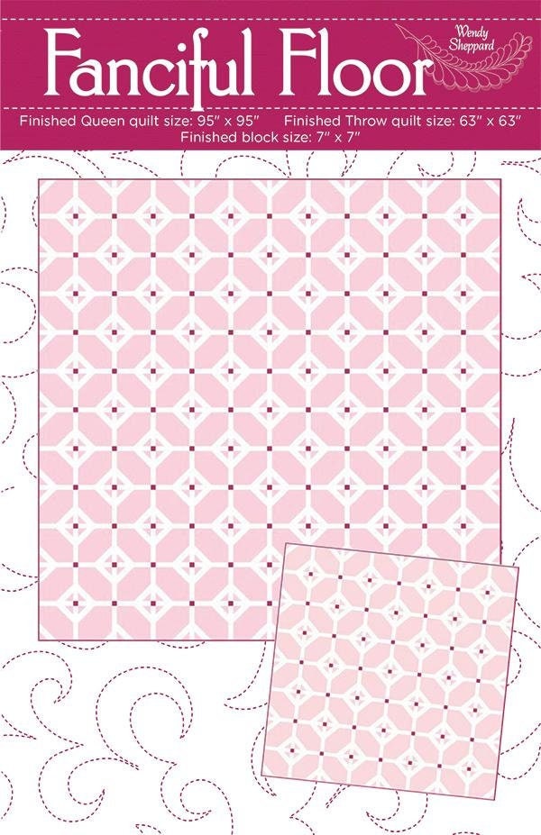 Fanciful Floor Quilt Pattern, Wendy Sheppard WS12, FQ Fat Quarter Yardage Friendly X O Throw Queen Bed Quilt Pattern