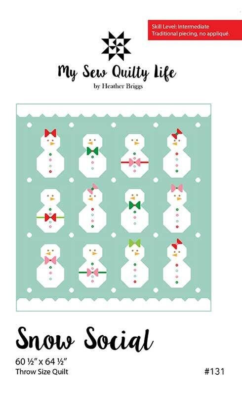 Snow Social Quilt Pattern, My Sew Quilty Life MSQL131, Yardage Scrap Friendly Christmas Xmas Snowman Snow People Quilt Pattern