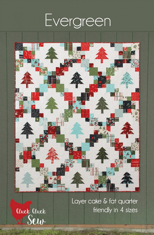 Evergreen Quilt Pattern, Cluck Cluck Sew CCS215, Layer Cake Fat Quarter FQ Friendly Christmas Xmas Throw Twin Queen King Bed Quilt Pattern