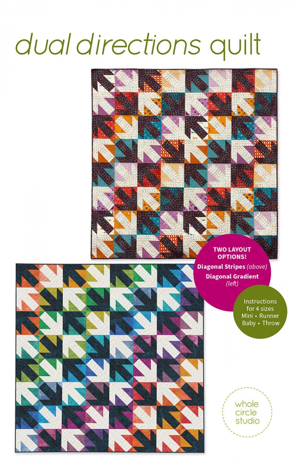 LAST CALL Dual Directions Quilt Pattern, Whole Circle Studio WCS042 ...