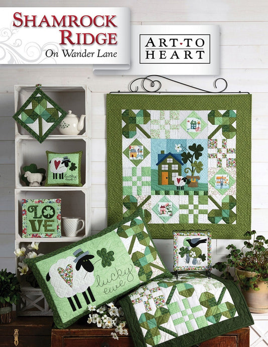 Shamrock Ridge On Wander Lane Quilt Pattern Projects Book 3, Art to Heart ATH170P, St Patrick's Day Sewing Quilting Projects Nancy Halvorsen